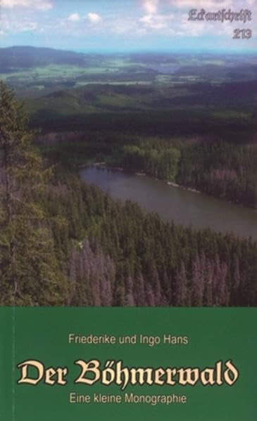 Der Böhmerwald: Eine kleine Monographie book