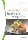 Product Image: Ohne Milch kochen