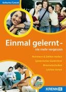 Einmal gelernt: Und nie mehr vergessen Psychology