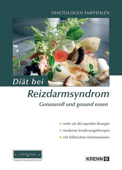 Diät bei Reizdarmsyndrom: Genussvoll und gesund essen Health, Nutrition & Fitness