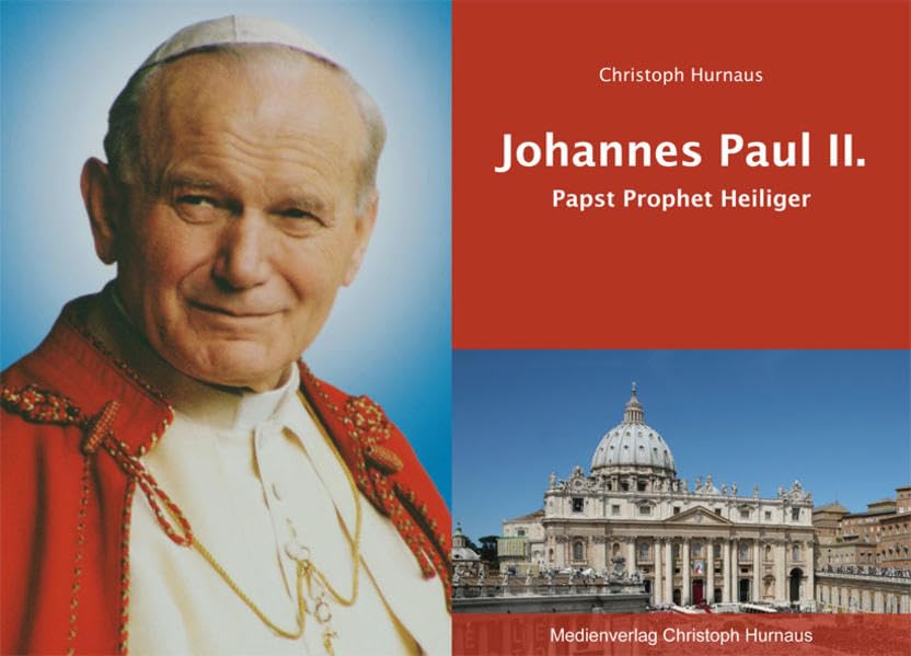 Johannes Paul II.: Papst Prophet Heiliger Religion & Esotericism