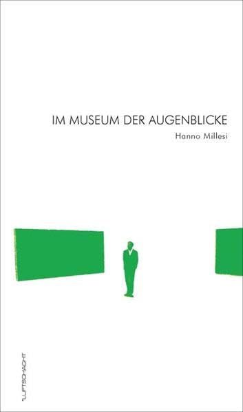Im Museum der Augenblicke Contemporary literature