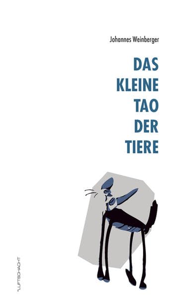 Das kleine Tao der Tiere Contemporary literature