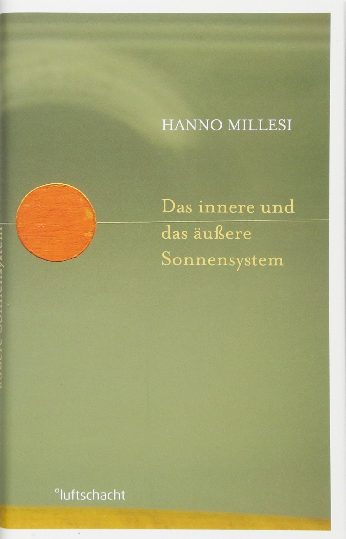 Das innere und das äußere Sonnensystem Contemporary literature