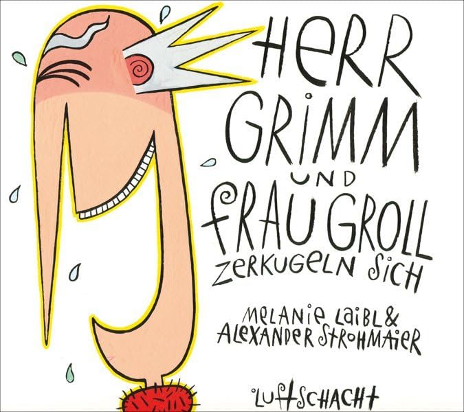 Herr Grimm und Frau Groll zerkugeln sich: Eine Geschichte von zwei Seiten Children's books