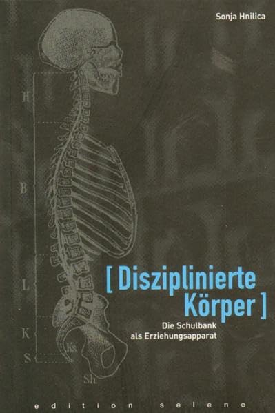 Disziplinierte Körper: Die Schulbank als Erziehungsapparat Architecture