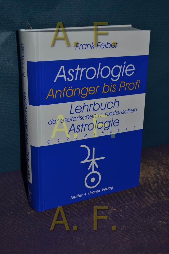 Lehrbuch der esoterischen und exoterischen Astrologie Books