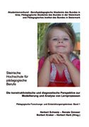 Die konstruktivistische und diagnostische Perspektive zur Modellierung und Analyse von Lernprozessen. Pädagogische Forschungs- und Entwicklungsergebnisse: Band 1 Books