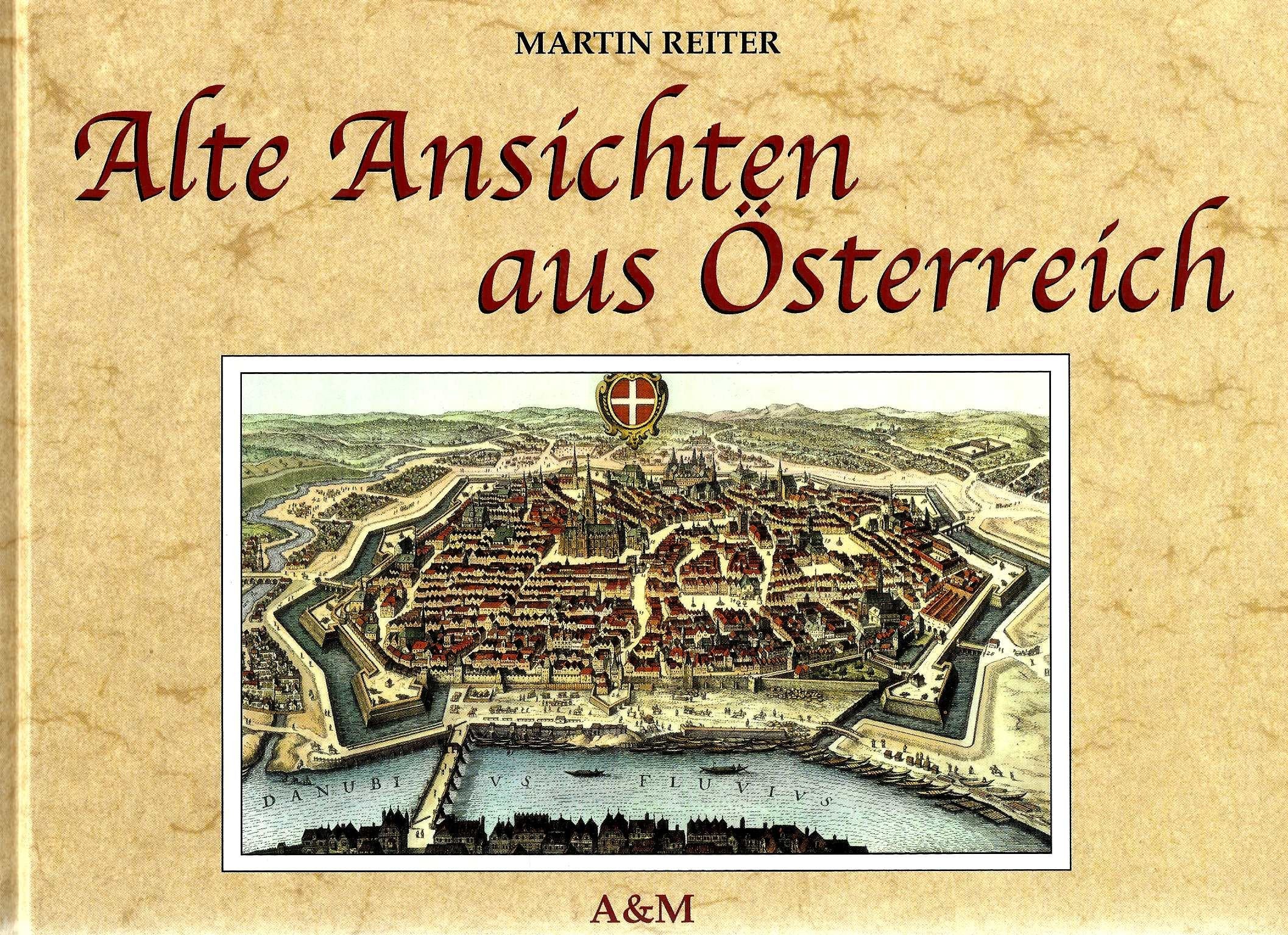 Alte Ansichten aus Österreich. Contemporary literature