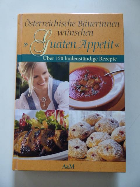 Österreichs Bäuerinnen wünschen "Guaten Appetit". Books