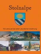 Stolzalpe: 925 Jahre seit der ersten urkundlichen Erwähnung Law