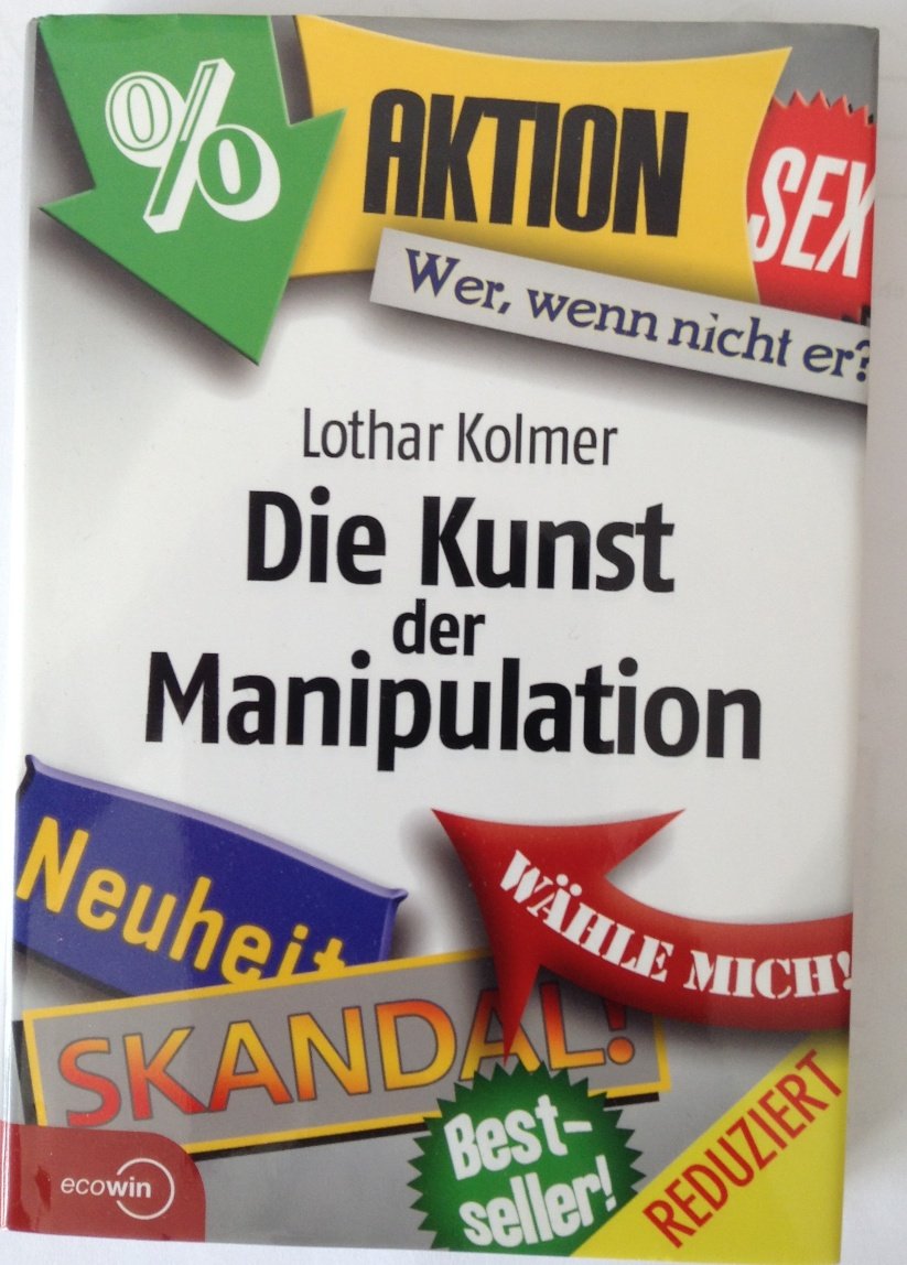 Die Kunst der Manipulation Business, Finance & Career