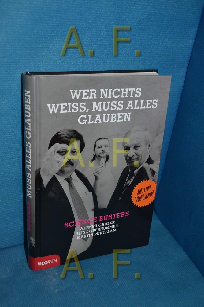 Wer nichts weiß, muss alles glauben Leisure, Home & Garden