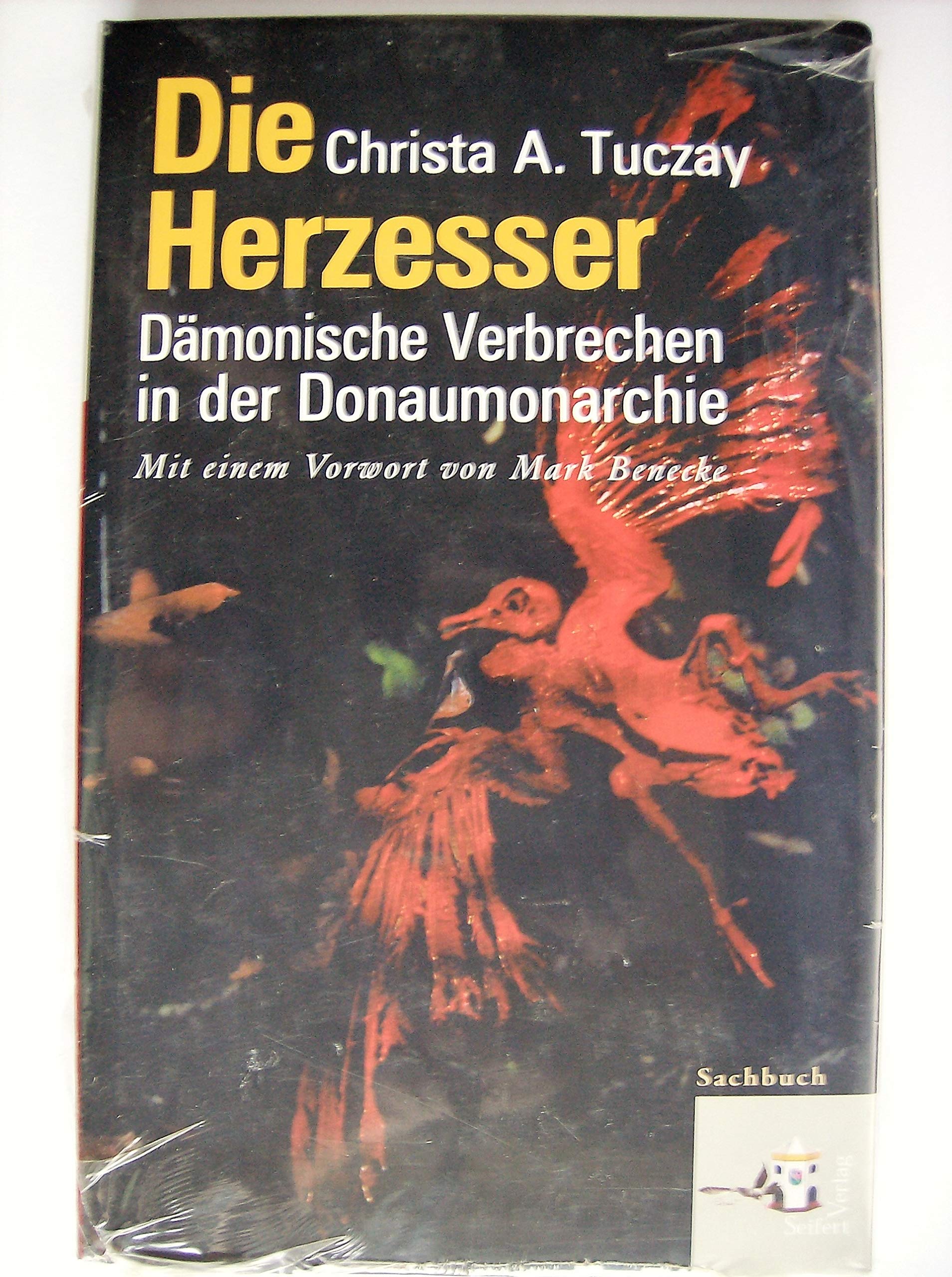 Die Herzesser. Dämonische Verbrechen in der Donaumonarchie Crime & Thrillers