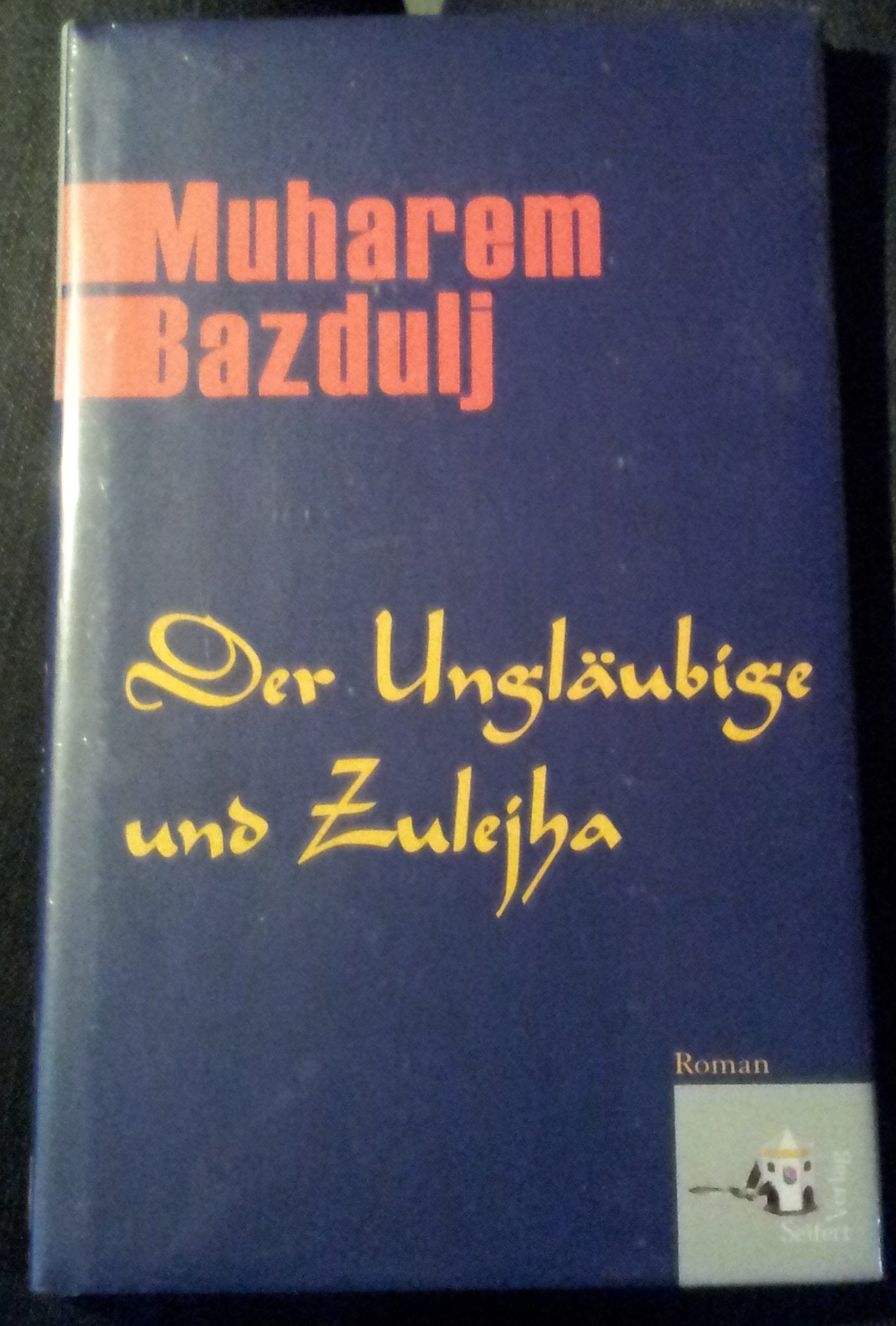 Der Ungläubige und Zulejha Historical Fiction