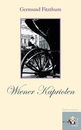 Wiener Kapriolen, Geschenkausgabe: Aphorismen Books