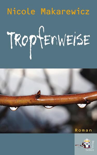 Tropfenweise Contemporary literature