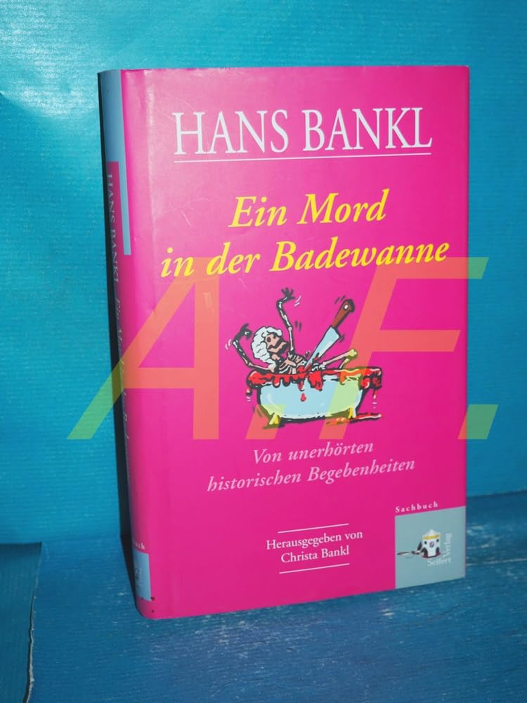 Ein Mord in der Badewanne Contemporary literature