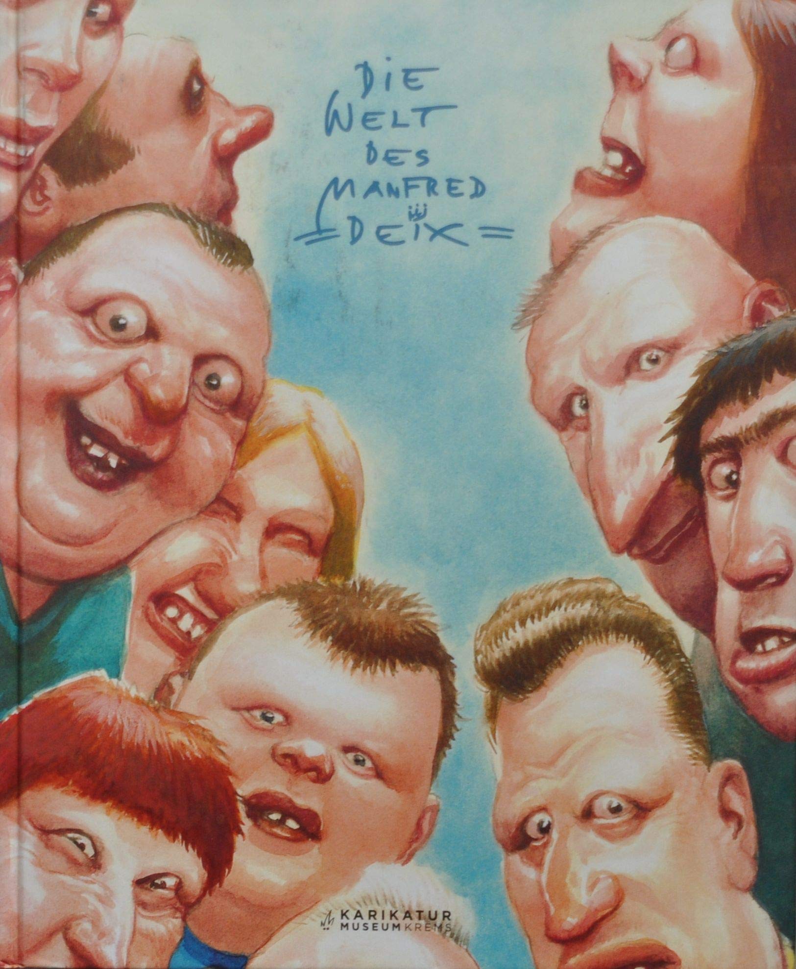 Die Welt des Manfred Deix Second-hand books on film, art and culture