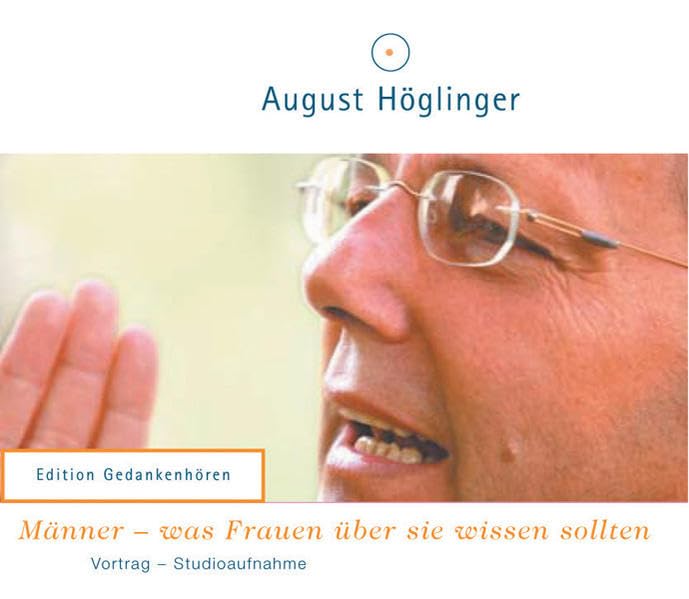 Männer - was Frauen über sie wissen sollten - VortragsCD: Vortrag - Studioaufnahme Partnership & Love