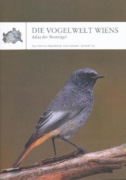 Die Vogelwelt Wiens: Atlas der Brutvögel Reference Books