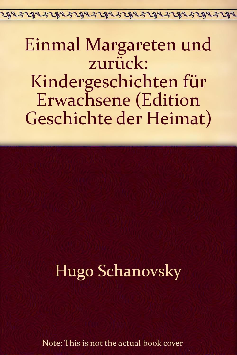 Einmal Margareten und zurück. Kindergeschichten für Erwachsene Books