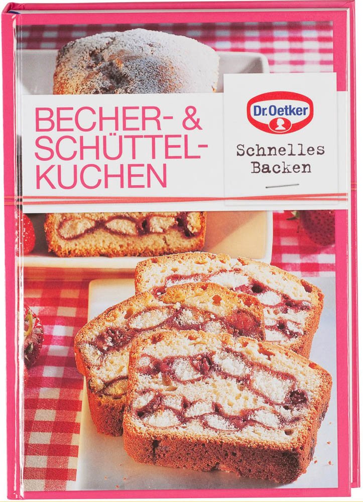 Becher- & Schüttelkuchen: Schnelles Backen Leisure, Home & Garden