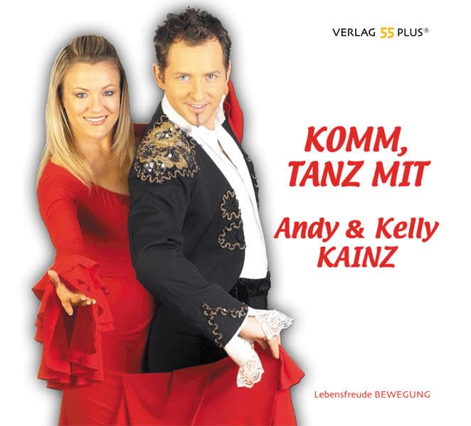 Komm, tanz mit Andy & Kelly Kainz Leisure & Fun