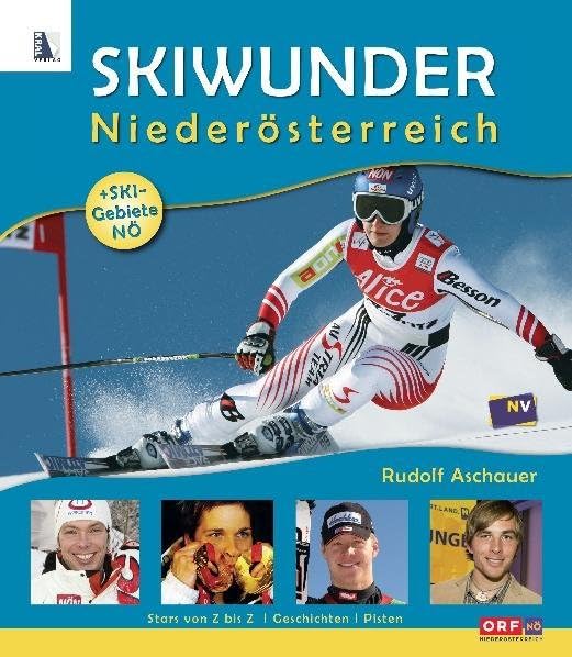 Skiwunder Niederösterreich: Stars von Z bis Z - Geschichten - Pisten Leisure, Home & Garden