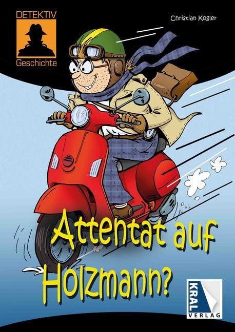 Attentat auf Holzmann? Novels & Short Stories