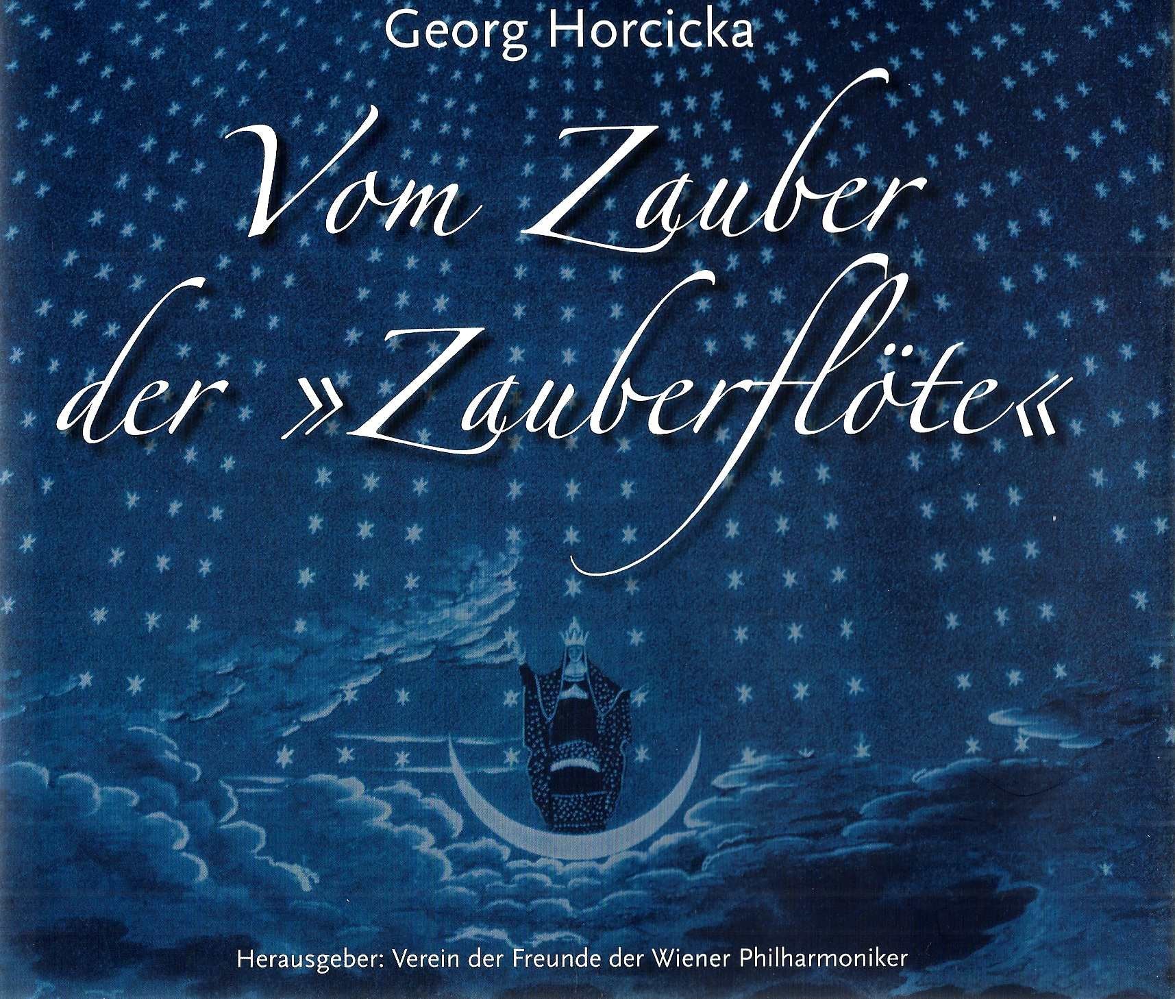 Vom Zauber der "Zauberflöte" Arts & Music