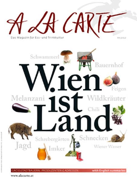 A la Carte: Wien ist Land Leisure, Home & Garden