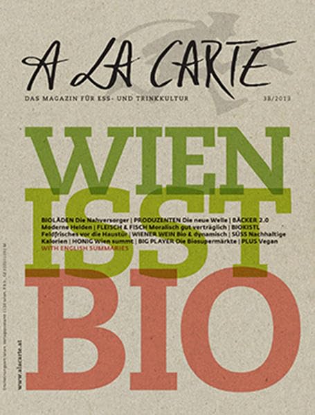 A la Carte: Wien isst Bio Leisure, Home & Garden