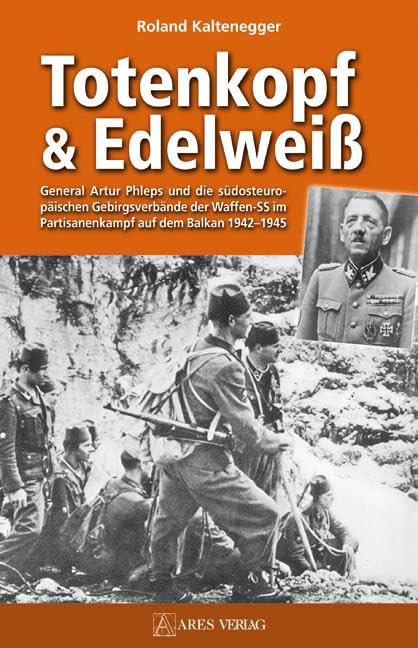 Totenkopf und Edelweiß Politics & History