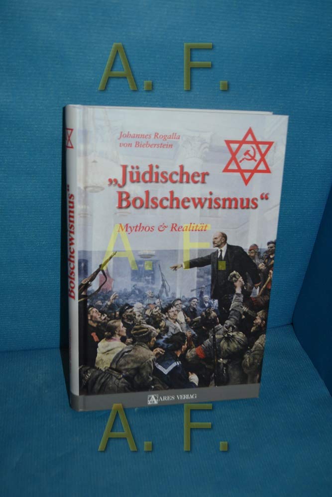 Jüdischer Bolschewismus: Mythos & Realität Politics & History