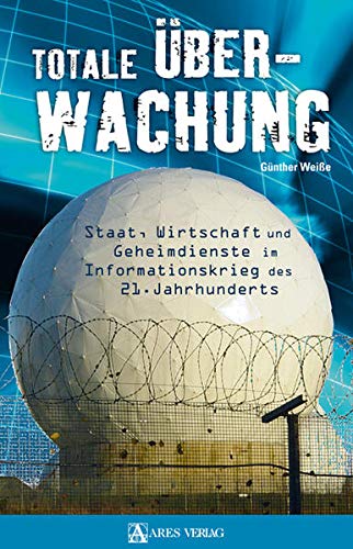 Totale Überwachung Politics & History