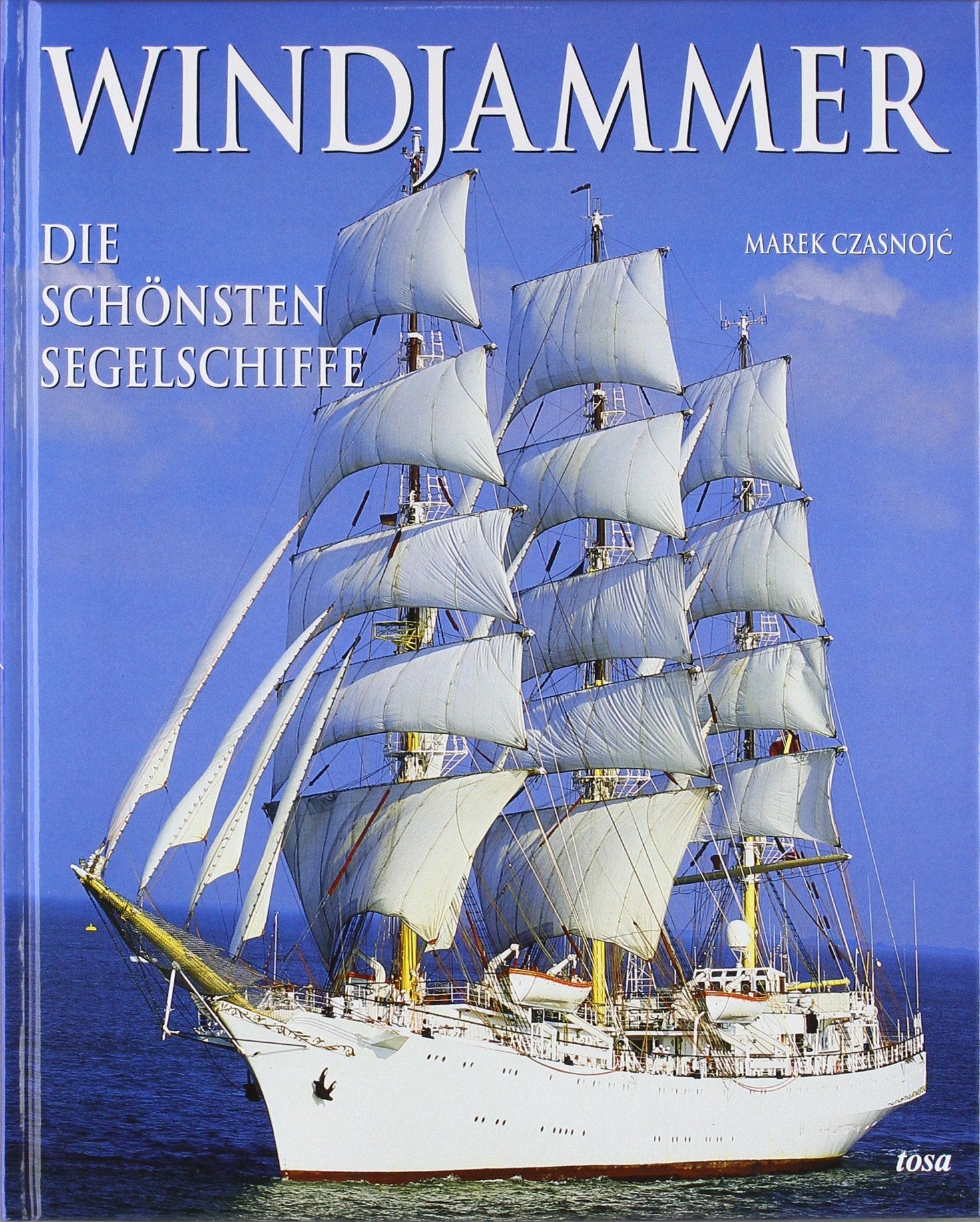Windjammer: Die schönsten Segelschiffe Leisure, Home & Garden
