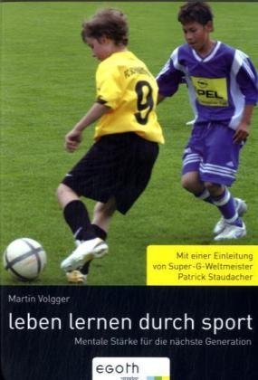Leben lernen durch Sport: Mentale Stärke für die nächste Generation Politics & History