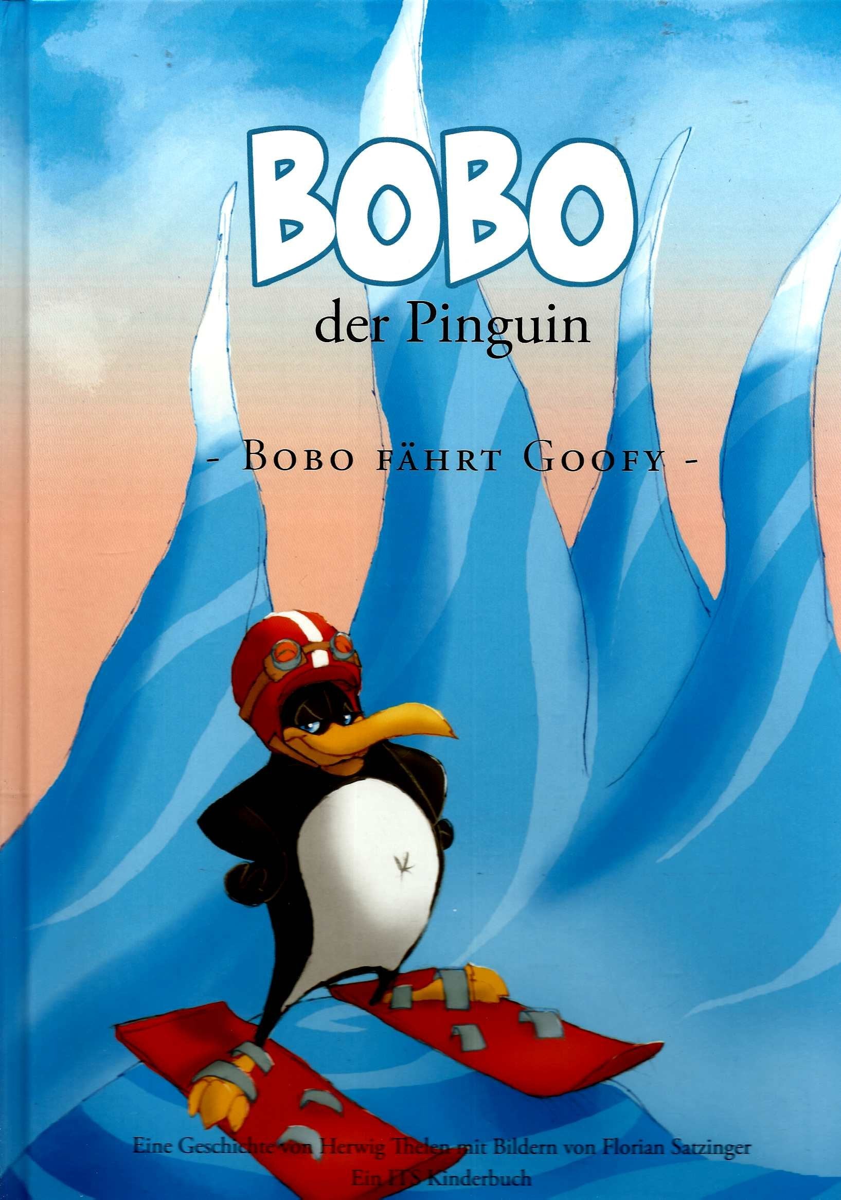 Bobo der Pinguin - Bobo fährt Goofy Novels & Short Stories