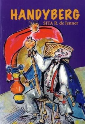 Handyberg: Ein fantastischer Kinder- und Jugendroman Fairy Tales & Legends