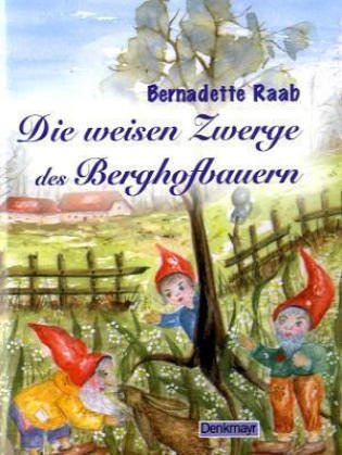 Die weisen Zwerge des Berghofbauern Novels & Short Stories