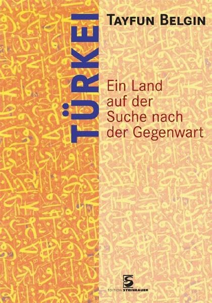 Türkei: Ein Land auf der Suche nach der Gegenwart Business, Finance & Career