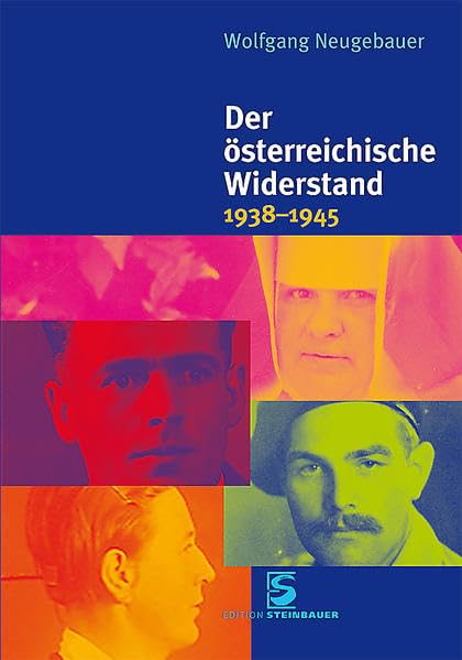 Der österreichische Widerstand 1938-1945 Natural Sciences