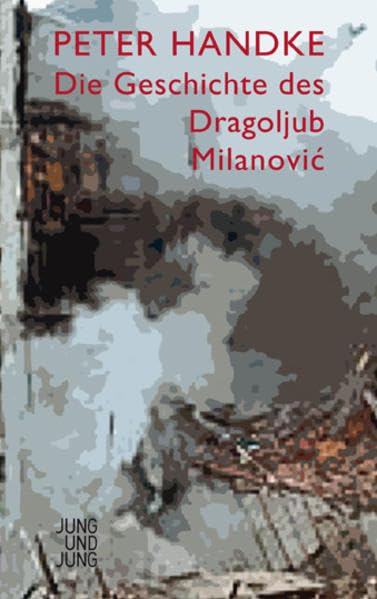 Die Geschichte des Dragoljub Milanovic Contemporary literature