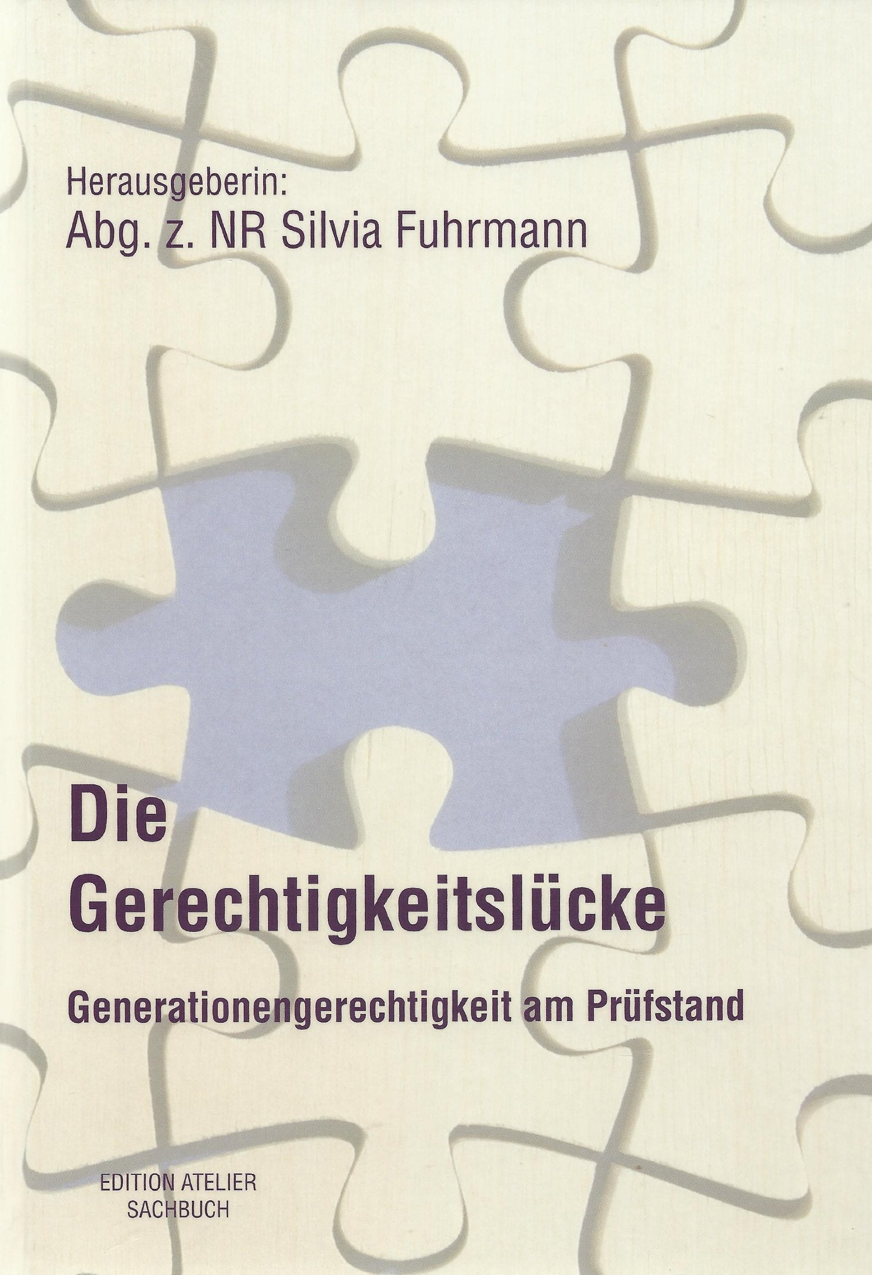Die Gerechtigkeitslücke: Generationengerechtigkeit am Prüfstand Law
