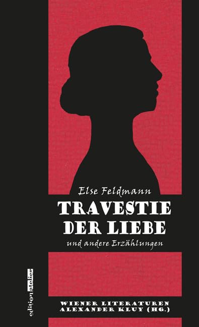 Travestie der Liebe Essays & Short Stories