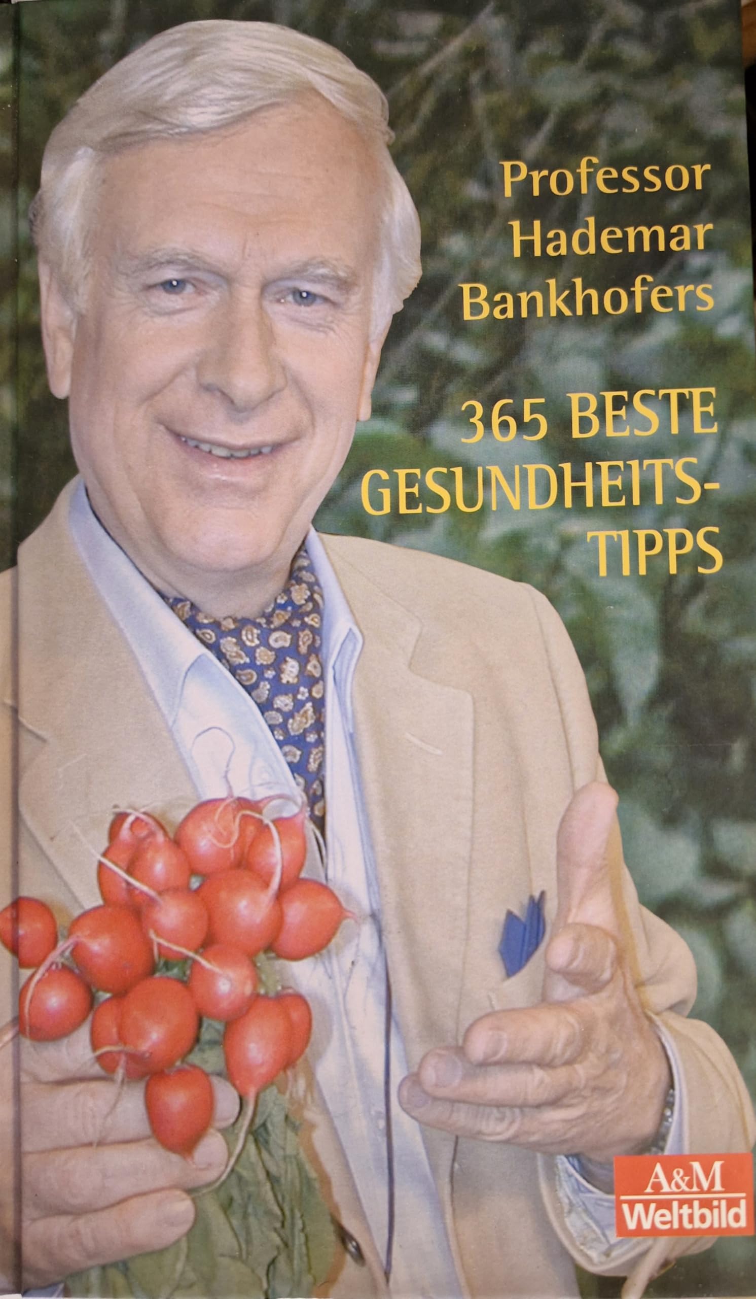 Professor Hademar Bankhofers 365 beste Gesundheitstipps Books