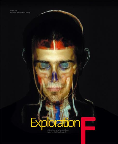 Exploration F: Österreichs Forschung im Fokus - Focus on Austrian Research Media & Communication