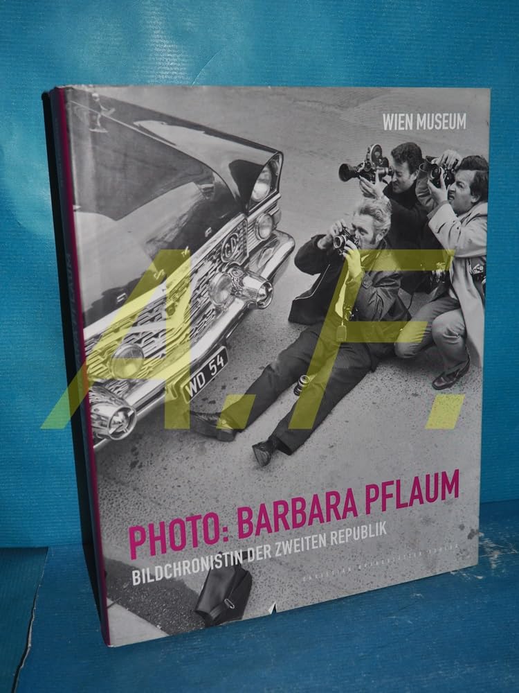 Photo: Barbara Pflaum: Bildreporterin aus Wien Film, Art & Culture