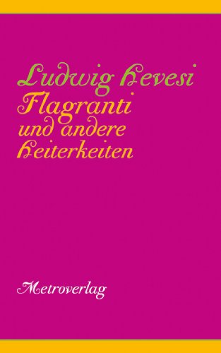 Flagranti und andere Heiterkeiten Fiction